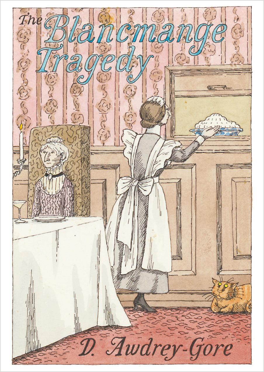 Edward Gorey: The Blancmange Tragedy Postcard_Front_Flat