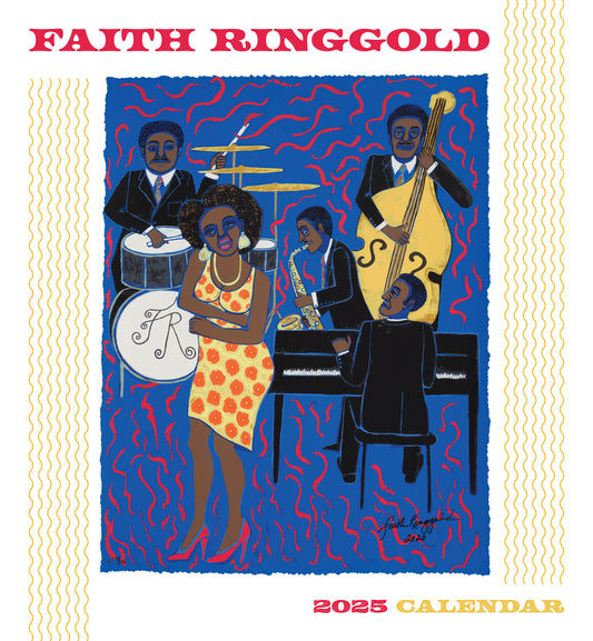 Faith Ringgold 2025 Wall Calendar_Front_Flat